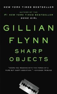 Read more about the article Sharp Objects – A Book Review