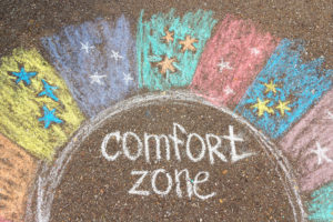 Read more about the article Why Should I Get Out of My Comfort Zone?